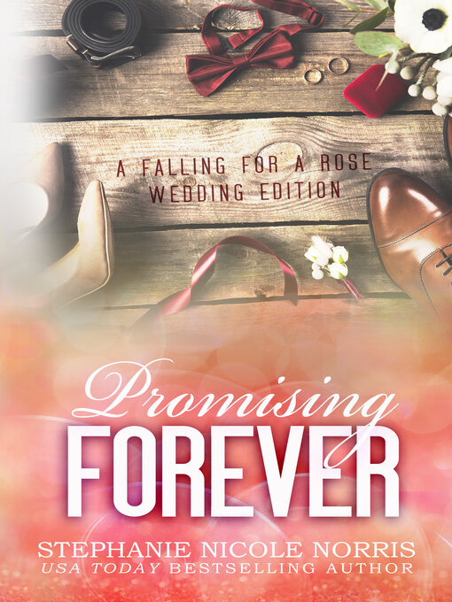 Title details for Promising Forever by Stephanie Nicole Norris - Available